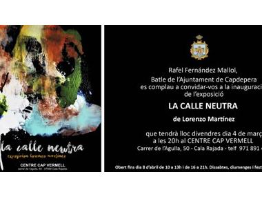 Exposició ' La calle neutra' al Centre Cap Vermell
