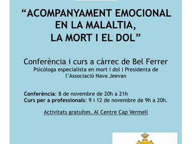 Conferència i curs: l'acompanyament emocional en la malaltia, la mort i el dol