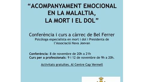 Conferència i curs: l'acompanyament emocional en la malaltia, la mort i el dol