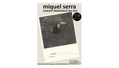 Presentació del disc "Opilions" de Miquel Serra al Teatre de Capdepera